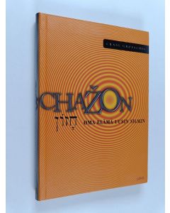 Kirjailijan Craig Groeschel käytetty kirja Chazon : oma elämä uusin silmin