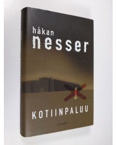 Kirjailijan Håkan Nesser käytetty kirja Kotiinpaluu : rikosromaani