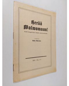Kirjailijan Urho Muroma käytetty teos Herää valvomaan 1-2/1950