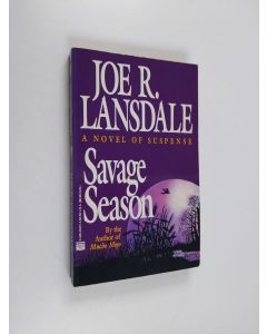 Kirjailijan Joe R. Lansdale käytetty kirja Savage Season
