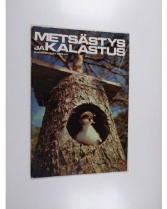 käytetty teos Metsästys ja kalastus 6/1974