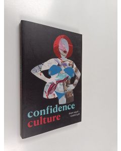 Kirjailijan Shani Orgad käytetty kirja Confidence culture