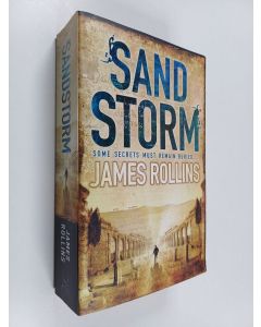 Kirjailijan James Rollins käytetty kirja Sandstorm