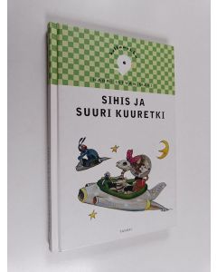 Kirjailijan Harri Istvan Mäki käytetty kirja Sihis ja suuri kuuretki
