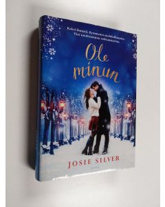 Kirjailijan Josie Silver käytetty kirja Ole minun