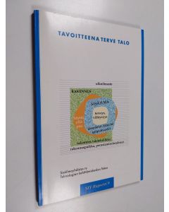 käytetty kirja Tavoitteena terve talo