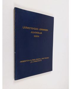 käytetty kirja Parenteraalinen neste-, ravitsemis- ja lääkehoito : Leiraksen XXVI luentopäivät lääkäreille 1982