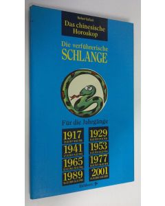 Kirjailijan Norbert Golluch käytetty kirja Der verfuhrerische Schlange (ERINOMAINEN)