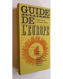 Kirjailijan Henri Gaull käytetty kirja Guide Juliard de l'Europe tome 1