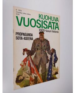 käytetty teos Kuohuva vuosisata - 1900 luvun historia 9/1974