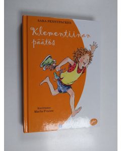Kirjailijan Sara Pennypacker käytetty kirja Klementiinan päätös