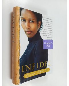 Kirjailijan Ayaan Hirsi Ali käytetty kirja Infidel