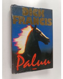 Kirjailijan Dick Francis käytetty kirja Paluu