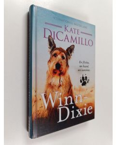 Kirjailijan Kate DiCamillo käytetty kirja Winn-Dixie