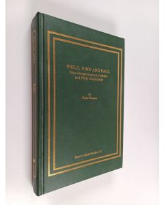 Kirjailijan Peder Borgen käytetty kirja Philo, John and Paul : new perspectives on Judaism and early Christianity