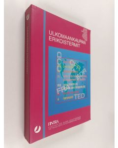 käytetty kirja Ulkomaankaupan erikoistermit : suomi, ruotsi, englanti, saksa, ranska, enspanja [i.e espanja], venäjä, viro
