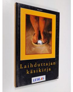 käytetty kirja Laihduttajan käsikirja : laihdu tehokkaasti ja turvallisesti tieteen menetelmin