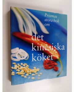 Kirjailijan Eva Linderoth käytetty kirja Prismas stora bok om det kinesiska köket