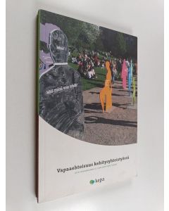 käytetty kirja Vapaaehtoisuus kehitysyhteistyössä