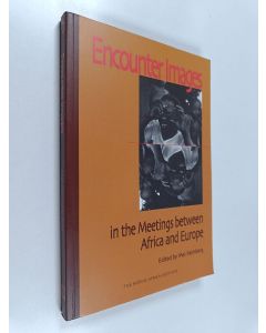 Kirjailijan Mai Palmberg käytetty kirja Encounter Images in the Meetings Between Africa and Europe