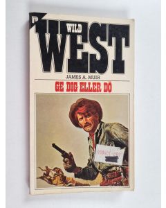 Kirjailijan James A. Muir käytetty kirja Ge dig eller dö