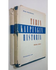 Tekijän Eino Jutikkala  käytetty kirja Turun kaupungin historia : 1-2 1856-1917