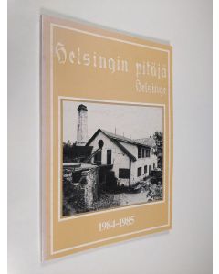 Kirjailijan Jukka Hako käytetty kirja Helsingin pitäjä Helsinge 1984-1985