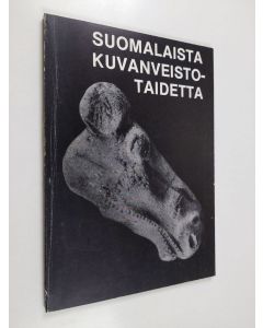 käytetty kirja Suomalaista kuvanveistotaidetta