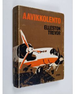Kirjailijan Elleston Trevor käytetty kirja Aavikkolento : romaani