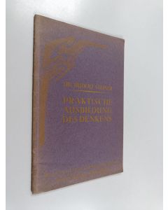 Kirjailijan Rudolf Steiner käytetty teos Praktische ausbildning des denkens