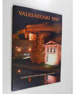 käytetty kirja Valkeakoski 1997 : Valkeakoski-seuran kotiseutujulkaisu