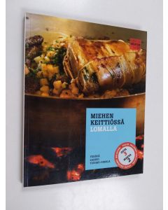 Kirjailijan Pekka Terävä käytetty kirja Miehen keittiössä 1 : Lomalla