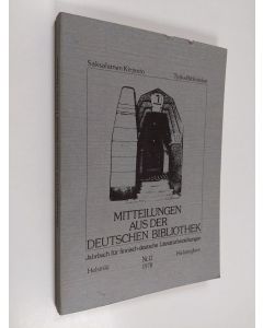 käytetty kirja Mitteilungen aus der Deutschen Bibliothek nr. 12/1978 : Jahrbuch fur finnisch-deutsche Literaturbeziehungen