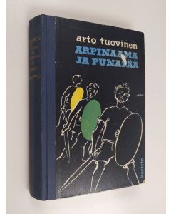 Kirjailijan Arto Tuovinen käytetty kirja Arpinaama ja Punapää