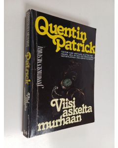 Kirjailijan Quentin Patrick käytetty kirja Viisi askelta murhaan