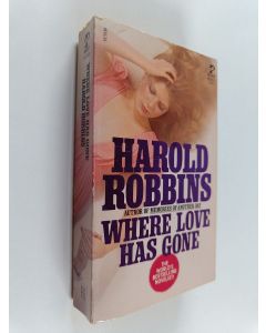 Kirjailijan Harold Robbins käytetty kirja Where Love Has Gone