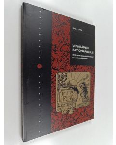 Kirjailijan Sirpa Haila käytetty kirja Venäläinen rationaalisuus 1910-luvun kasarmiarkkitehtuuri sosiaalisena käytäntönä - 1910-luvun venäläinen kasarmiarkkitehtuuri