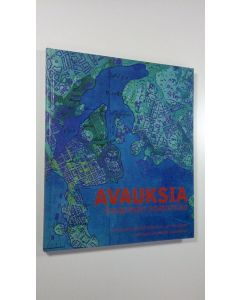 Tekijän Mikko ym. Mälkki  käytetty kirja Avauksia : kaupungin anatomiaa