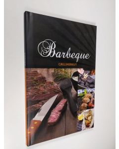 Kirjailijan Francis van Arkel käytetty kirja Barbeque : grilliherkut