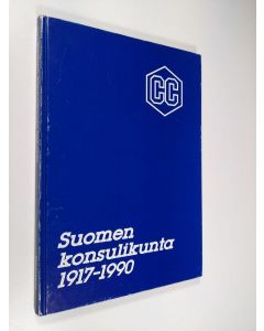 Kirjailijan Unio Sarlin käytetty kirja Corps consulaire en Finlande; Suomen konsulikunta = Konsulskåren i Finland = Consular corps in Finland, 2 - 1917-1990