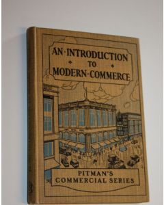 Kirjailijan T. Hunter Donald käytetty kirja An Introduction to Modern Commerce