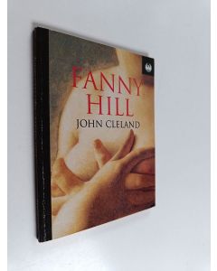 Kirjailijan John Cleland käytetty kirja Fanny Hill - Or Memoirs of A Woman of Pleasure