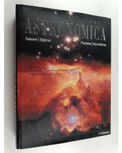 käytetty kirja Astronomica : galaxer, planeter, stjärnor, stjärnbilder, rymdforskning