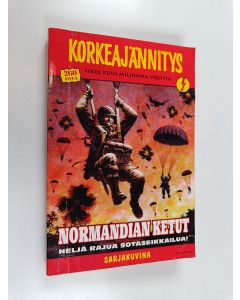 käytetty kirja Korkeajännitys : Normandian ketut