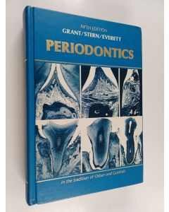 Kirjailijan Daniel A. Grant & Irving B. Stern ym. käytetty kirja Periodontics in the Tradition of Orban and Gottlieb