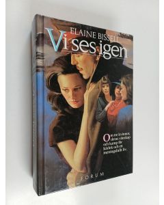 Kirjailijan Elaine Bissell käytetty kirja Vi ses igen