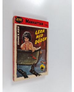 Kirjailijan George B. Mair käytetty kirja Leka med döden