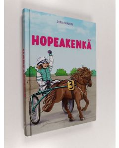 Kirjailijan Sofia Wallin käytetty kirja Hopeakenkä