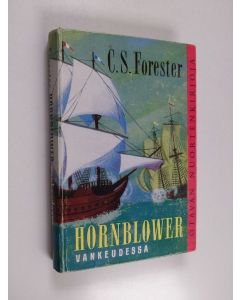 Kirjailijan C. S. Forester käytetty kirja Hornblower vankeudessa