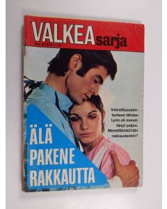 Kirjailijan Bill Foord käytetty teos Älä pakene rakkautta